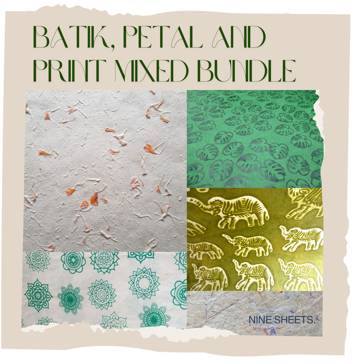 Lokta Batik, Petal & Prints Mixed Bundle - Nine Large Sheets